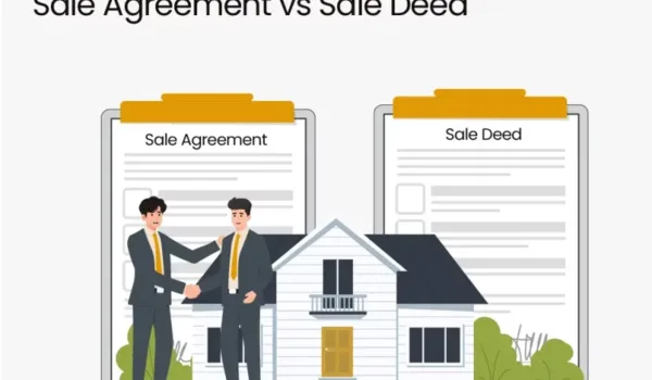 Sale Agreement vs Sale Deed Featured Image of Sale Agreement vs Sale Deed